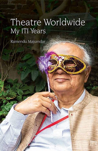 [9789845063784] Theatre Worldwide: My ITI Years