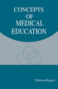 Concepts of Medical Education
